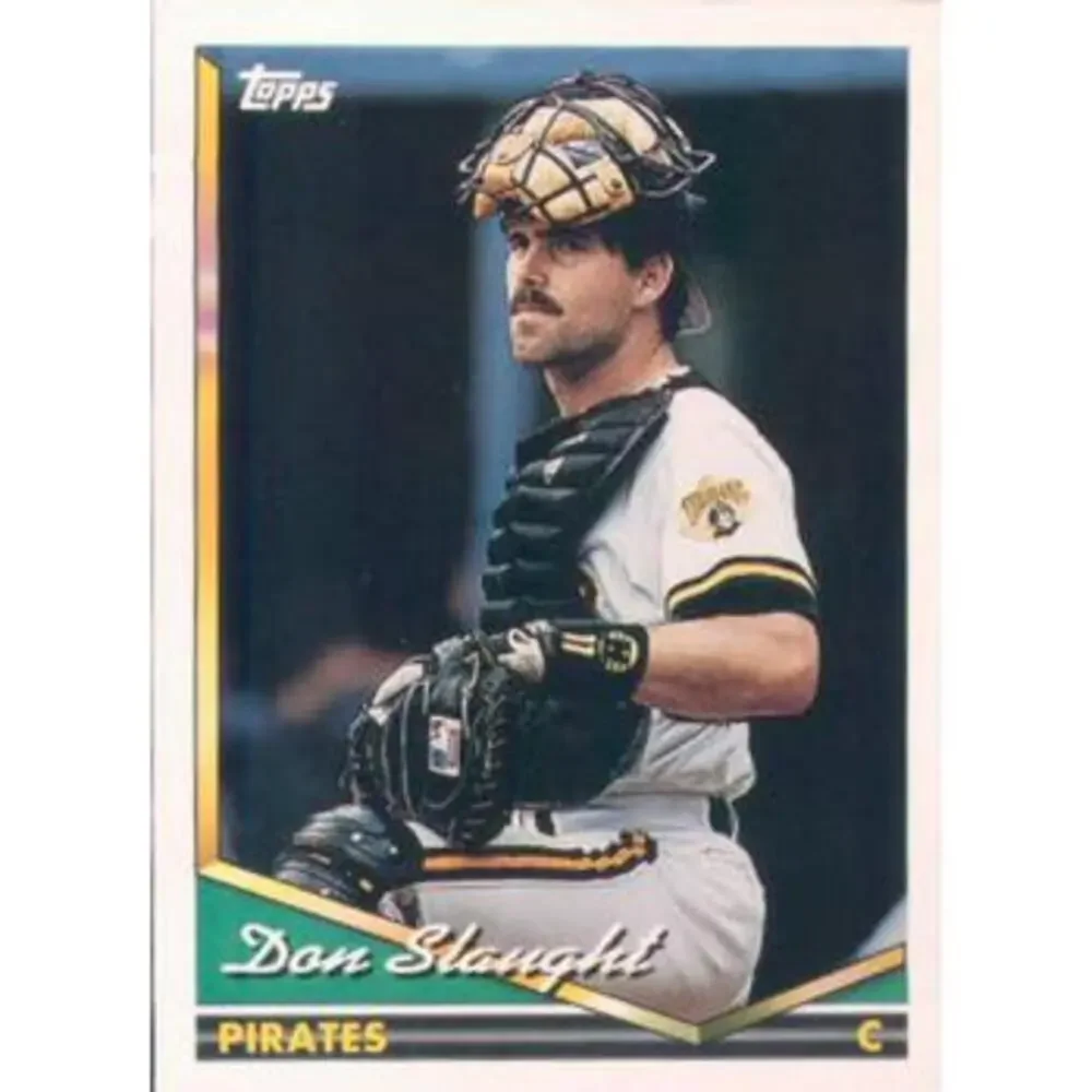 1994 Topps Don Slaught # 405 Pittsburgh Pirates
